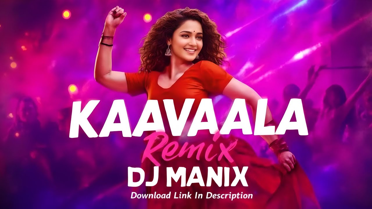 Kaavaala Remix DJ MANiX | VDJ Aswin (Full Song Download Link in Description)