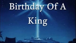 Birthday Of A King Lyrics chords