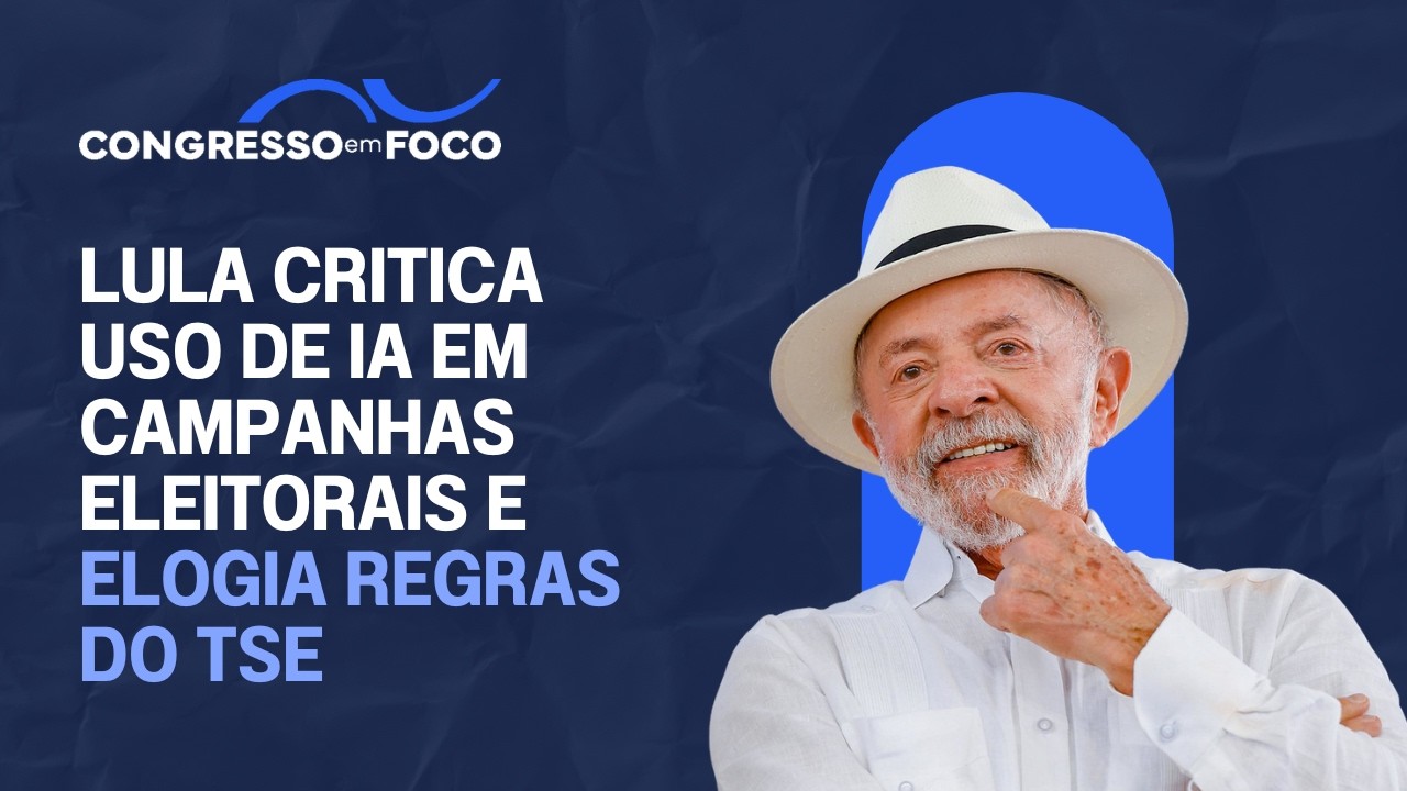 Lula critica uso de IA em campanhas eleitorais e elogia regras do TSE