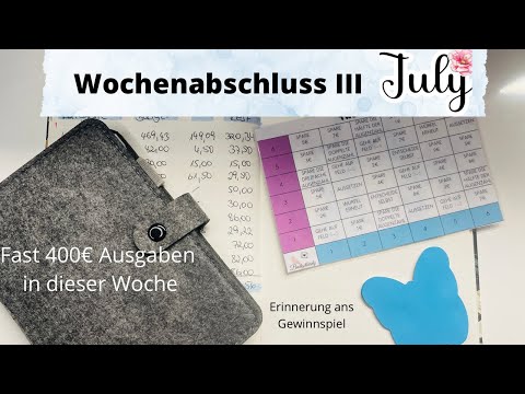 ?Wochenabschluss III Juli?| viele Ausgaben?| Denkt ans Gewinnspiel ?