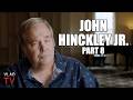 John Hinckley Jr Compares Trump & Charlie Kirk Shootings to Him Shooting President Reagan (Part 8)