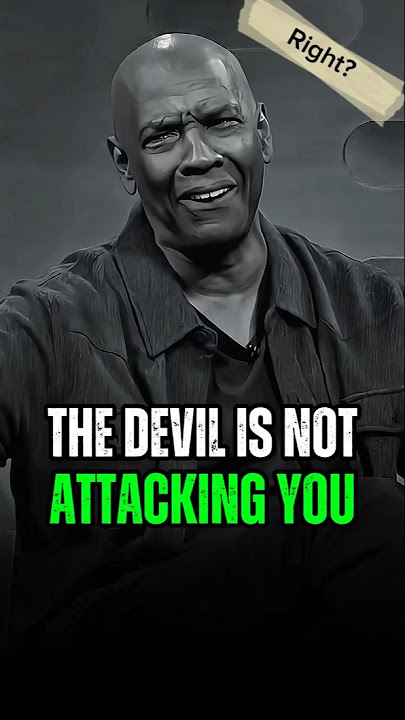The devil is not attacking you #denzelwashington #inspiration #motivation #trending #quotes #foryou