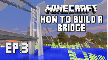 Minecraft Tutorial:   How To Build An Awesome Modern Suspension Bridge   (Part 3)