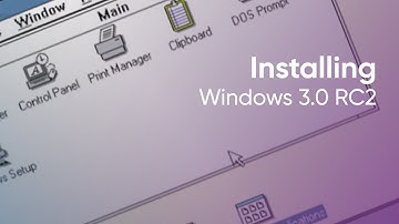 Installing Windows 3.0 RC2