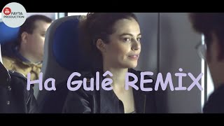 Ha Gulê REMİX Zakaria Abdulla  Ha Gulê FaytaproductioN