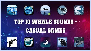 Top 10 Whale Sounds Android Games screenshot 1