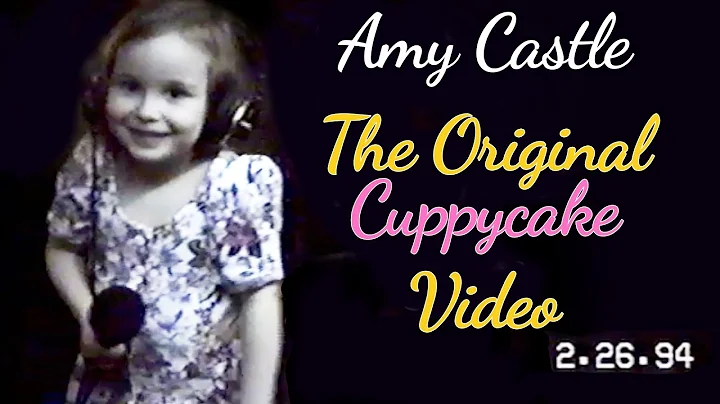 The Cuppycake Song - Amy Castle age 3 (Original vi...