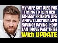 My Wife Got Sued And Lost For Trying To Ruin Her Ex Best Friend's Life  -Reddit Stories