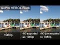 Gopro hero4 black 4k vs 1080p sharpness test  jeremy sciarappa