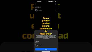 Cómo pausar un chat en una comunidad de Messenger #shorts #messenger
