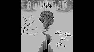 Down Bad - Zay Capo Ft Gen4