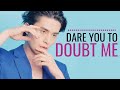 lee dong wook ✧ dare you to doubt me