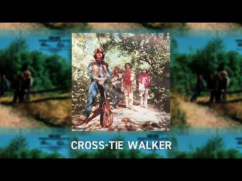 Creedence Clearwater Revival - Cross Tie Walker