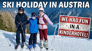 Skiing in Austria Can Be Underrated!  Kinderhotel at Achensee, Tyrollean Alps