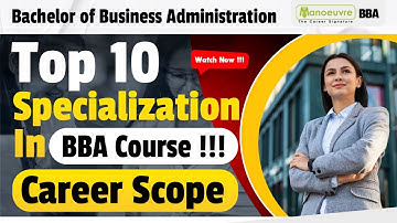 BBA - Top 10 Specialization In BBA Course ! | Career Scope | Must Watch | #bba