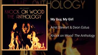 Amii Stewart &amp; Deon Estus - My Guy My Girl (Official Audio)