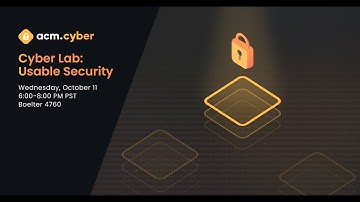 Usable Security | Cyber Lab Fall 2023
