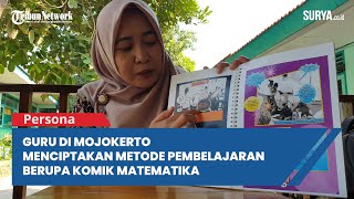 Reporter : m romadoni editor saiful sholichfudin husnuz zaimah (44)
guru mtsn 2 mojokerto termotivasi menciptakan inovasi komik
matematika. bahkan, karya t...