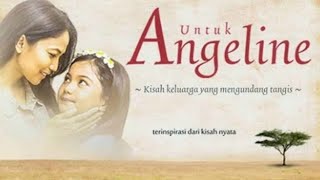FILM UNTUK ANGELINE (2016)