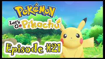 Pokémon: Let’s Go, Pikachu! - Walkthrough Part 21 - No commentary - PEGI 7