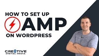 How To Add AMP To WordPress - Accelerated Mobile Pages [2019]