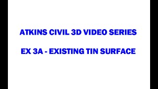 15 EX 3A Exist TIN Surface