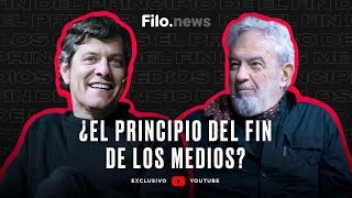 Mario Pergolini y Lalo Mir: 'El principio del fin de los Medios' | Filo.Charlas