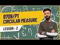 9709/P1 Circular Measure - 02