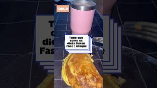 TUDO QUE EU COMO NA DIETA DUKAN DIA 2 - FASE ATAQUE - 2/7 TUDO QUE EU COMO NA DIETA DUKAN DIA 2 - FASE ATAQUE - 2/7
