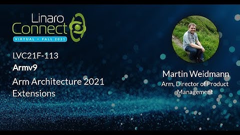 LVC21F-113 Arm Architecture 2021 Extensions