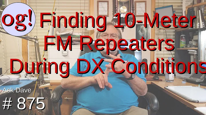 Finding 10-Meter FM Repeaters During DX Conditions (#875)