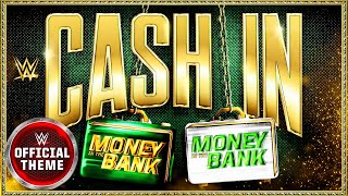 Money In The Bank – Cash In ( Theme)