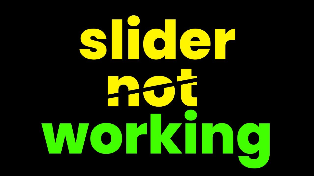 How To Initialize A Slider | Slider Not Working !!! Trick To Handle Any Slider