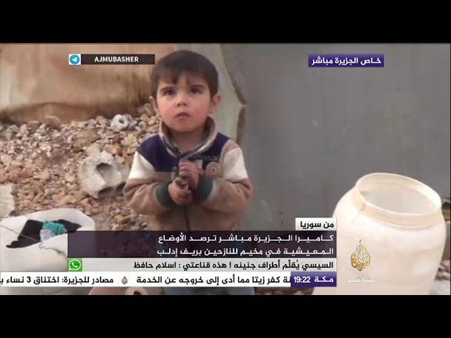 الجزيرة مباشر ترصد الأوضاع المعيشية في مخيم للنازحين بريف إدلب