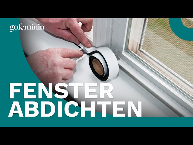 Fenster abdichten: Mit diesem kostenlosen & super einfachen Trick