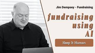 How To Use AI for Your Direct Marketing and Fundraising | Nonprofit Leadership and Fundraising
