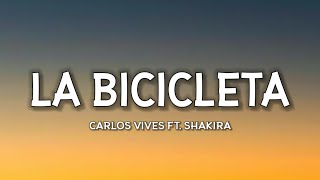 Carlos Vives, Shakira - La Bicicleta (Lyrics) [TikTok Song] chords