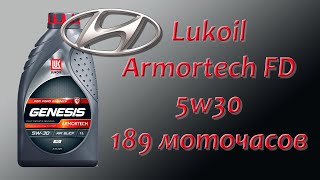 Тест моторного масла Lukoil Genesis Armortech FD 5w30, SL/CF.