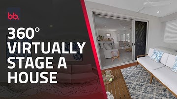 How To 360° Virtually Stage A House