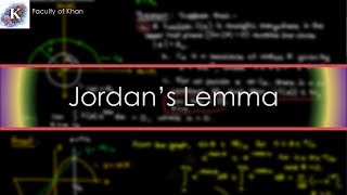 Jordan's Lemma Proof | Complex Variables
