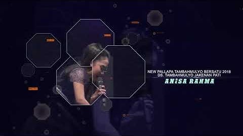 New pallapa tambahmulyo jakenan ( Antara Teman & kasih. Voc. Anisa Rahma)