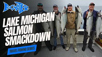 Salmon SMACKDOWN on LAKE MICHIGAN
