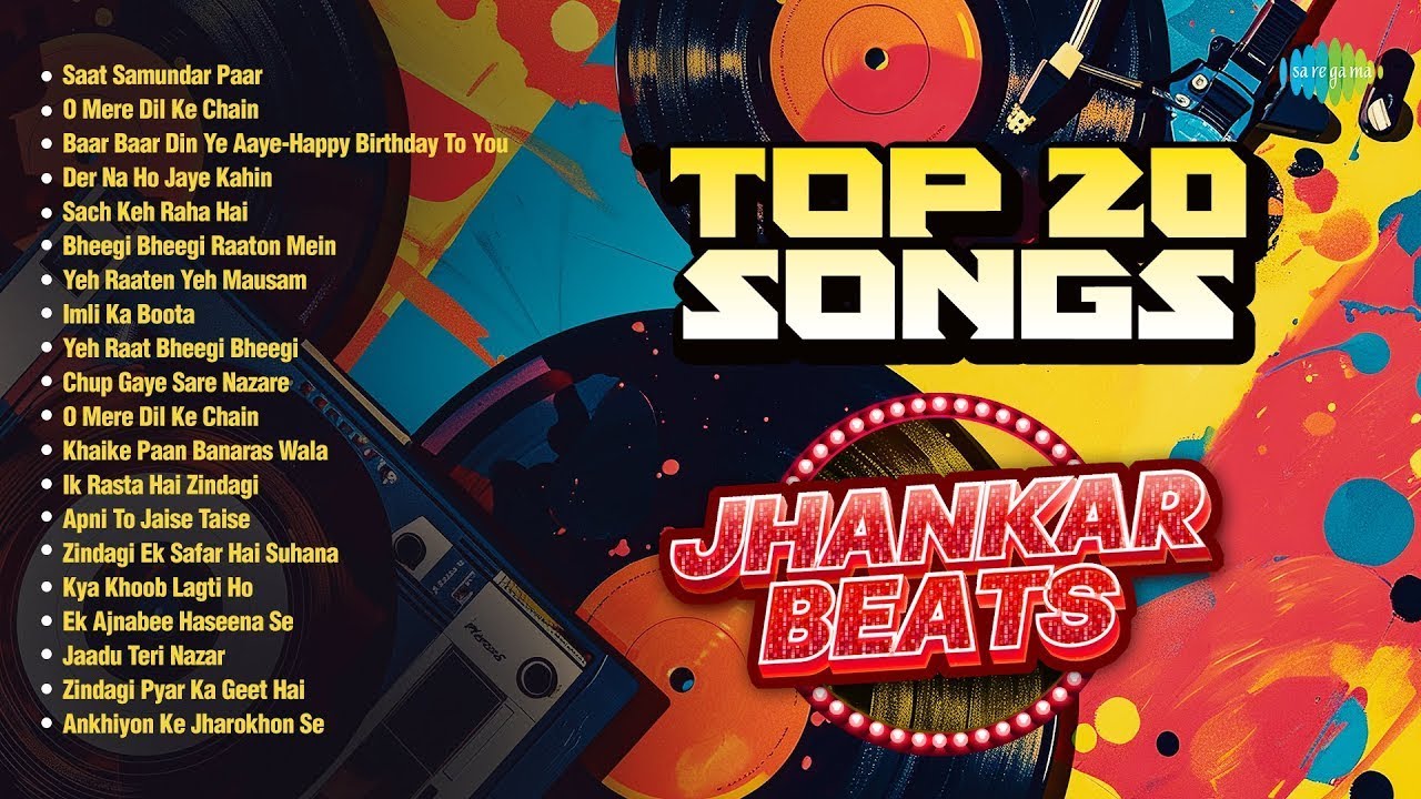 Top 20 Jhankar Beats Songs | Saat Samundar | Baar Baar Din Ye | Apni To Jaise Taise | Jaadu Teri N..