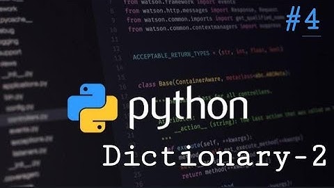 Python #4 Dictionary Part-2 according to VTU syllabus by Dr . Mahantesh K