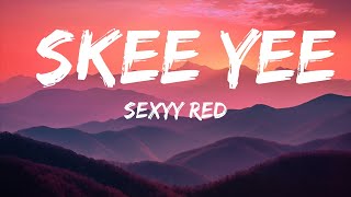 Sexyy Red - Skee Yee (Lyrics Video)  | Lyrics is for me