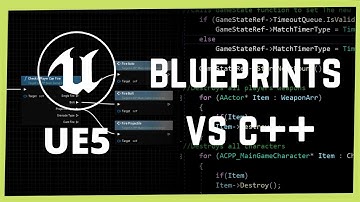 Blueprints VS C++ Unreal Engine 5 | Comparing Blueprints with C++