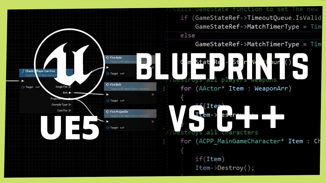 Blueprints Vs C Unreal Engine 5 Comparing Blueprints With C Youtube