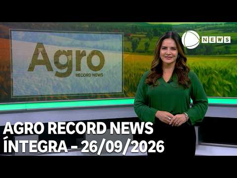 Agro Record News - 09/26/2026