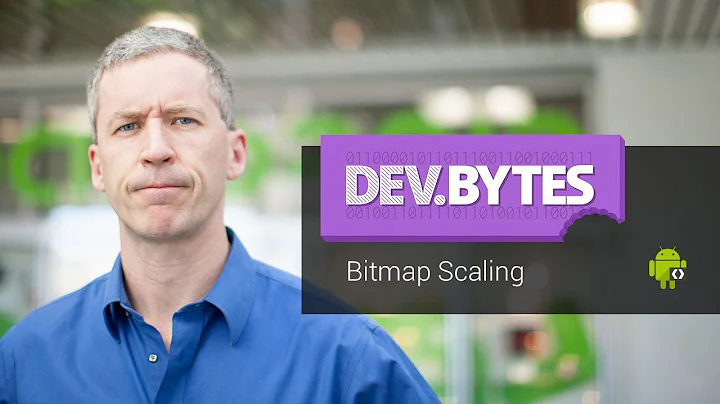 DevBytes: Bitmap Scaling