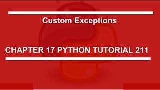 Custom Exception :   Python tutorial 211